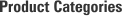 Product Categories